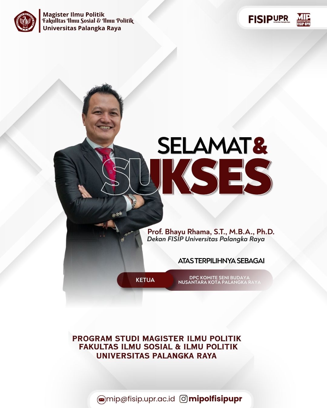Selamat Kepada Dekan FISIP UPR terpilih Sebagai Ketua DPC Komite Seni Budaya Nusantara Kota Palangka Raya.